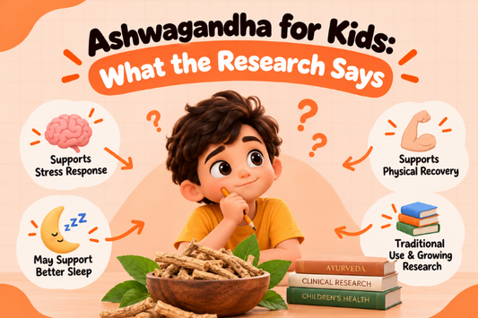 Ashwagandha for Kids: What the Research Says