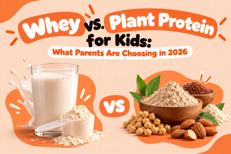 Whey vs. Plant Protein for Kids: What Parents Are Choosing in 2026