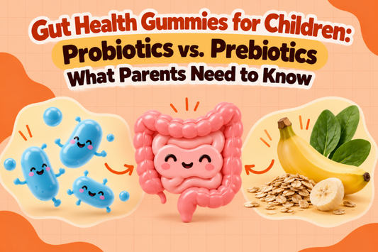 Gut Health Gummies for Children: Probiotics vs. Prebiotics - What Parents Need to Know